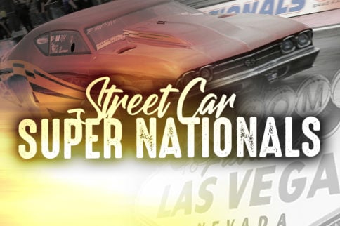 Street Car Super Nationals XIII Coverage From Las Vegas