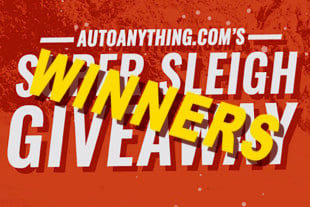 Jackpot: Auto Anything's Super Sleigh Giveaway Winners Are Announced