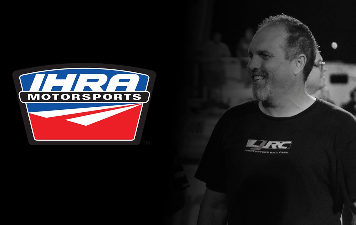 Larry Jeffers Finalizes Purchase Of IHRA